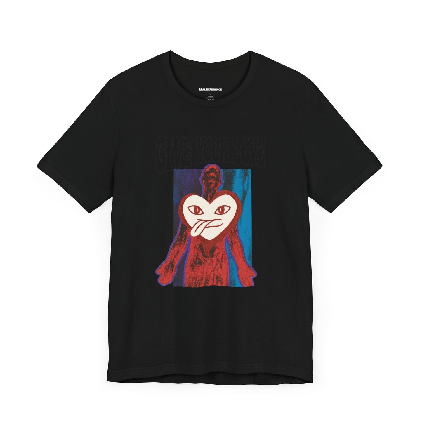 Give Your Love Tee - Real Experience