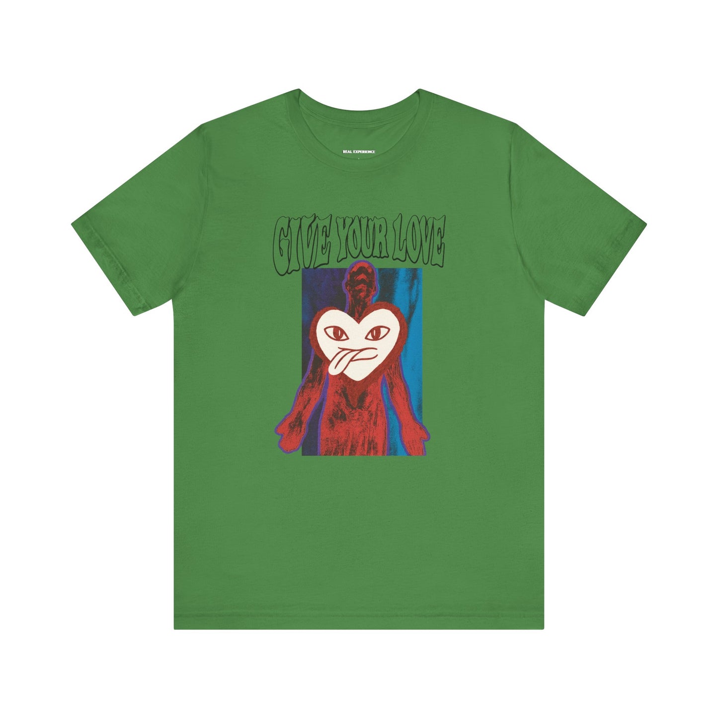 Give Your Love Tee - Real Experience