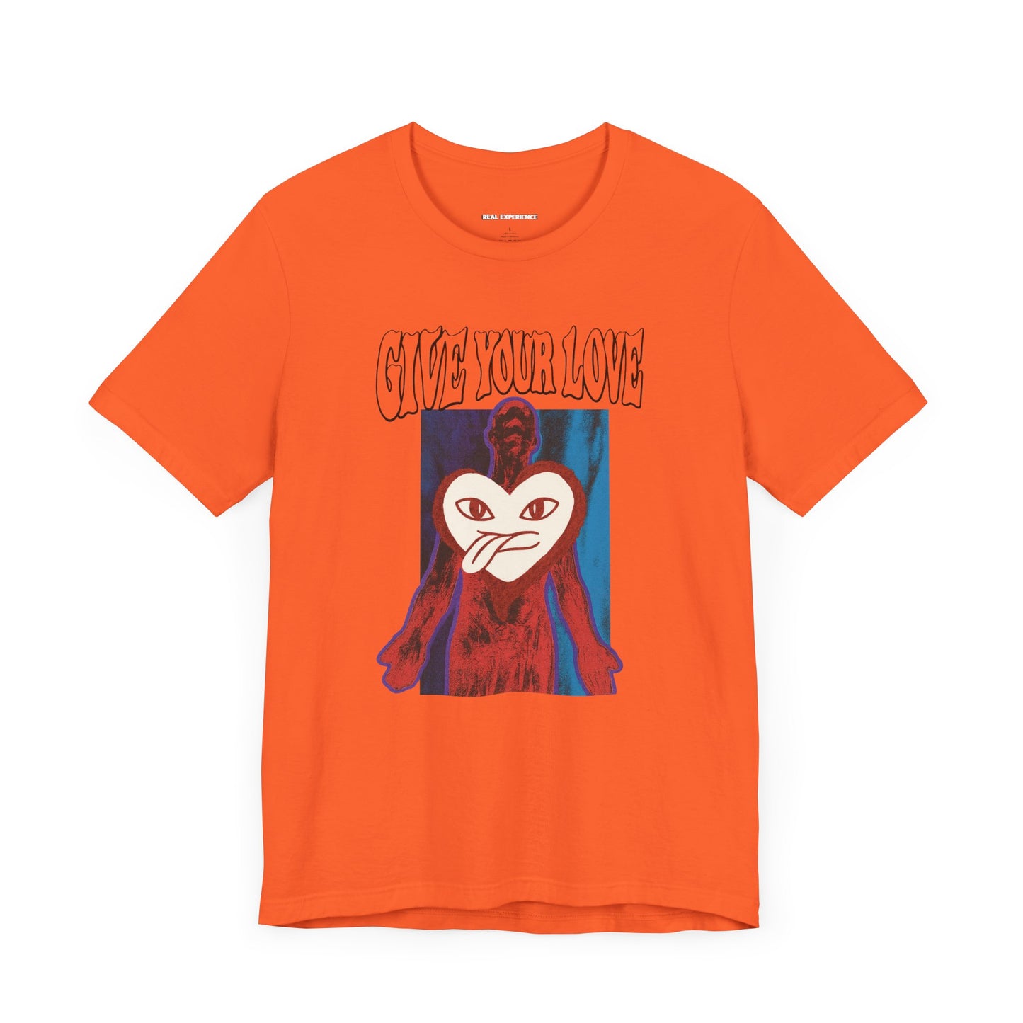 Give Your Love Tee - Real Experience