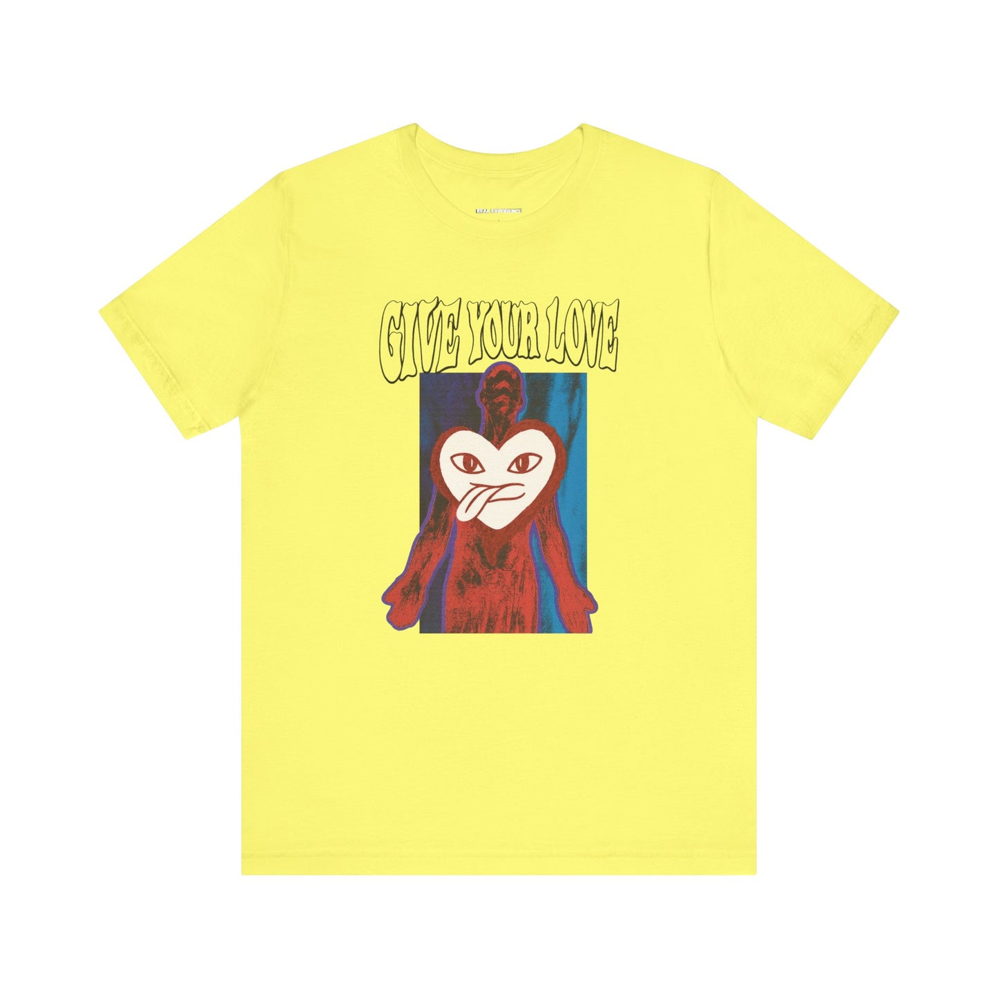 Give Your Love Tee - Real Experience