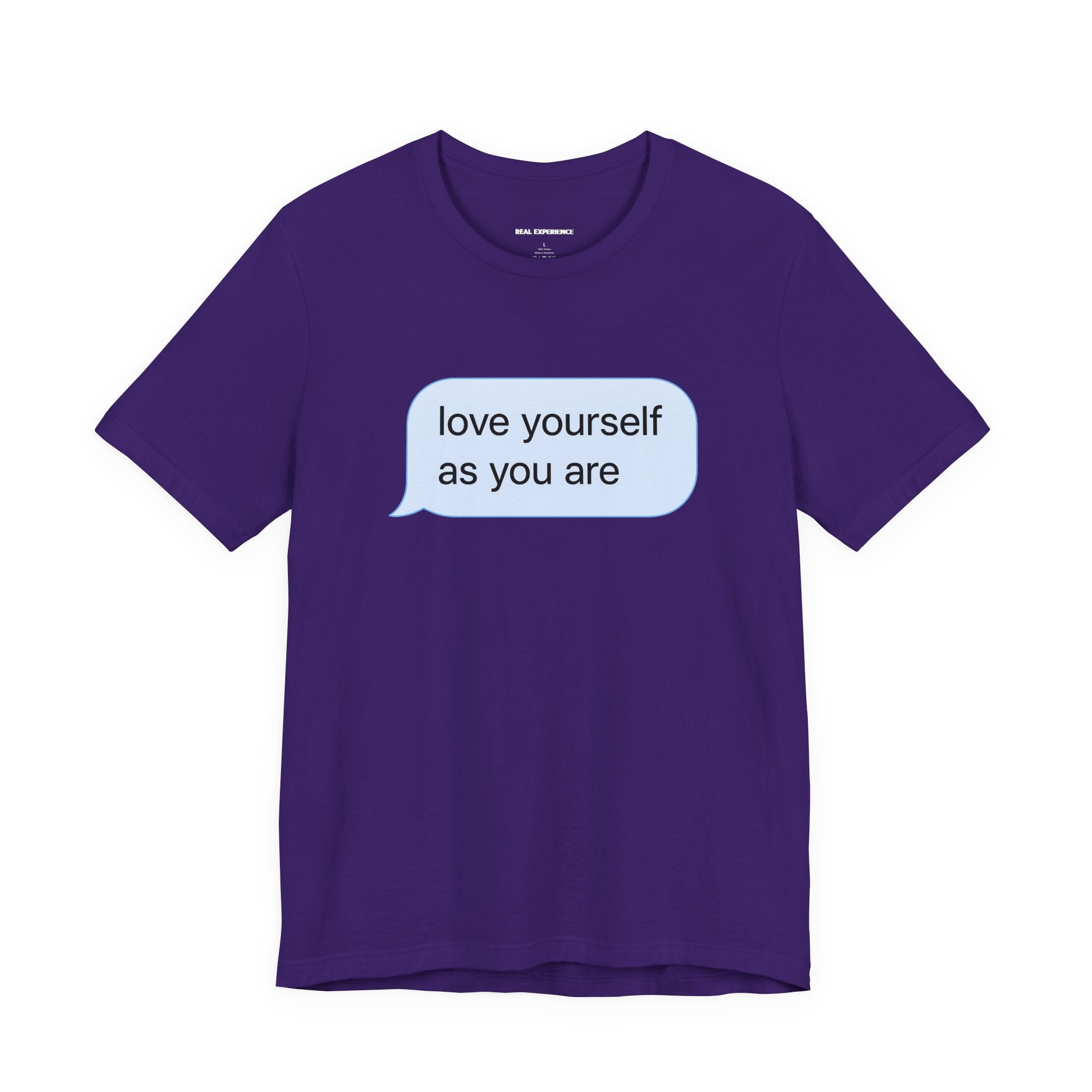Love Yourself As You Are Tee