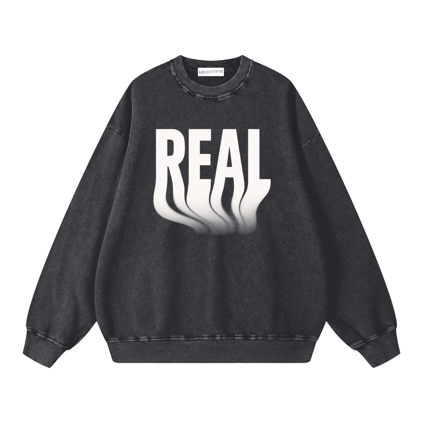 Real Sweatshirt - Real Experience