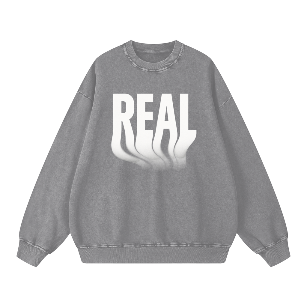 Real Sweatshirt - Real Experience
