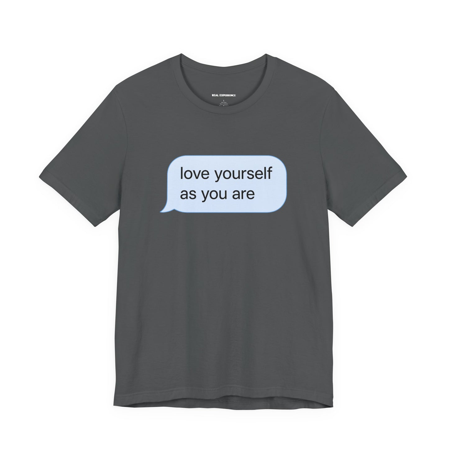 Love Yourself As You Are Tee