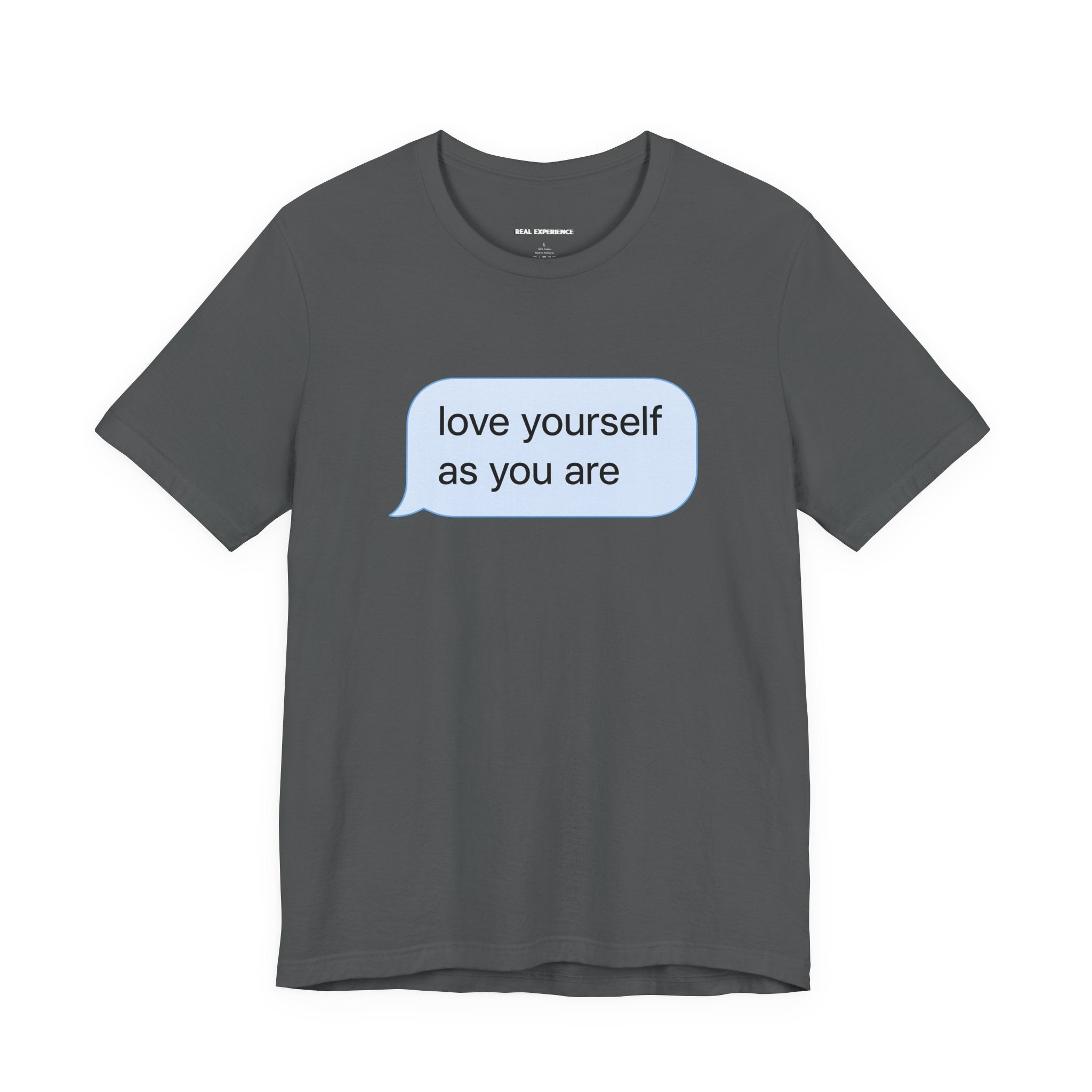 Love Yourself As You Are Tee