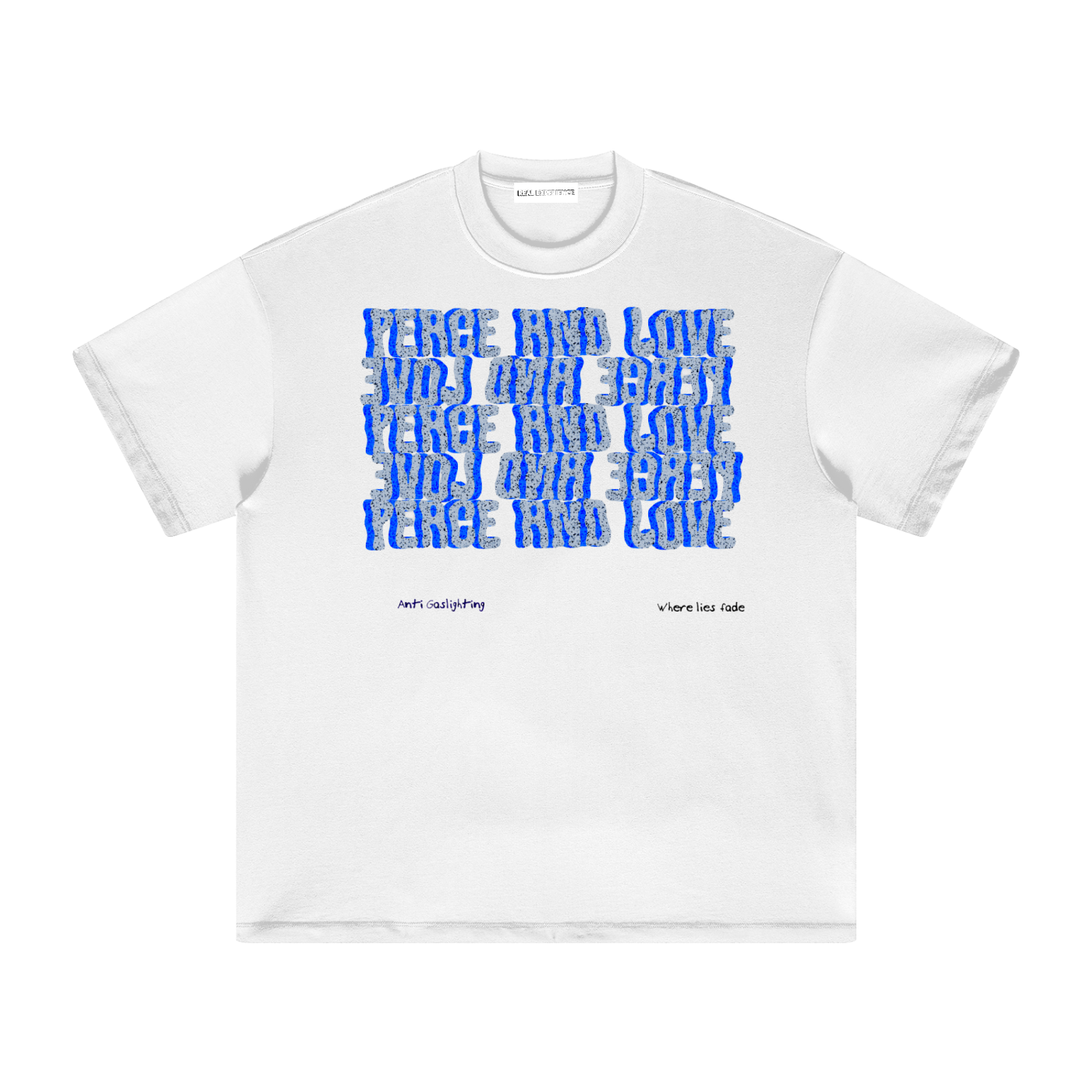 Peace And Love Undisturbed Tee - Real Experience